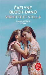 Violette et Stella - Evelyne Bloch-Dano