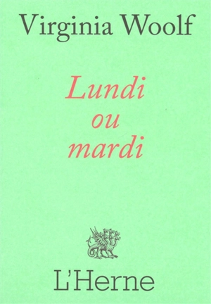 Lundi ou mardi - Virginia Woolf