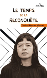 Le temps de la reconquête - Trudrua Dorrico