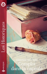 Complot dans la capitale : trois débutantes à Paris - Amanda McCabe
