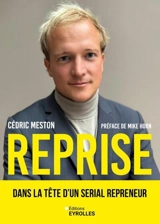 Reprise : dans la tête d'un serial repreneur - Cédric Meston