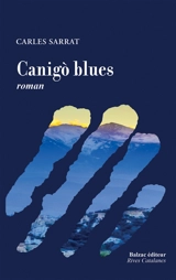 Canigo blues - Carles Sarrat