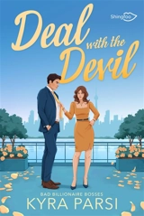 Bad billionaire bosses. Deal with the devil - Kyra Parsi