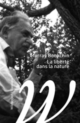 La liberté dans la nature - Murray Bookchin