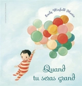 Quand tu seras grand - Emily Winfield Martin