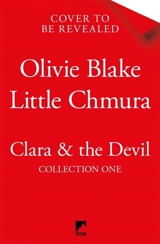 Clara & the Devil : Collection One Vol. 1 - Blake, Olivie