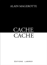 Cache-cache - Alain Magerotte