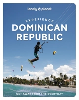 Experience Dominican Republic : get away from the everyday - Michael Grosberg