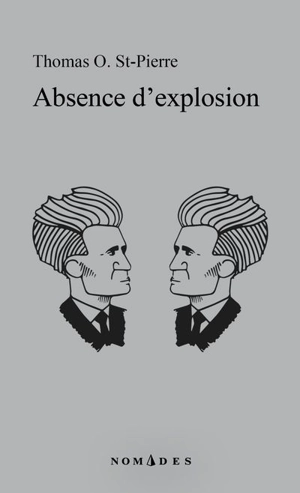Absence d'explosion - St-Pierre, Thomas O.