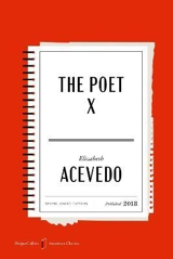 The Poet X American Classics Edition - Elizabeth Acevedo