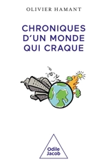 Chroniques d'un monde qui craque - Olivier Hamant