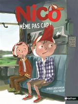 Nico. Même pas cap ! - Hubert Ben Kemoun