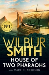 Hous of Two Pharaohs - Wilbur Smith