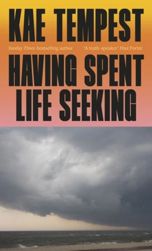 Having Spent Life Seeking - Tempest, Kae