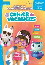 Gabby et la maison magique, de la moyenne section à la grande section, 4-5 ans : cahier de vacances - Clara Morena-Beuken
