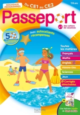 Passeport du CE1 au CE2, 7-8 ans : toutes les matières : nouveaux programmes - Catherine Bessières