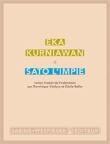 Sato l'impie - Eka Kurniawan