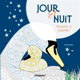 Jour et nuit - Sara Muzio
