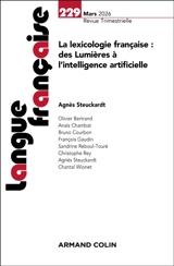 Langue française, n° 229. La lexicologie française : des Lumières à l'intelligence artificielle