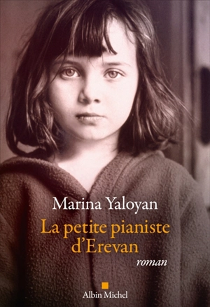 La petite pianiste d'Erevan - Marina Yaloyan