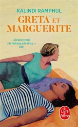 Greta et Marguerite - Kalindi Ramphul