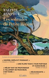 Les solitudes de Petite Rivière - Kalindi Ramphul