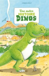 Une autre histoire de dinos - Emmanuelle Brillet