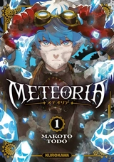 Meteoria. Vol. 1 - Makoto Todo