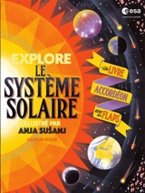 Explore le Système solaire : un livre accordéon avec des flaps - Sara Forster