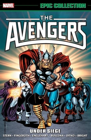 Avengers Epic Collection : Under Siege [New Printing] - Roger Stern