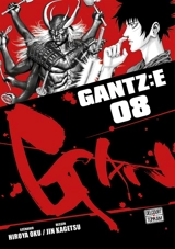 Gantz : E. Vol. 8 - Hiroya Oku