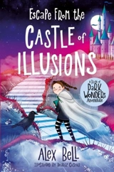 Escape From the Castle of Illusions - Alex Bell