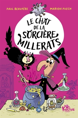 Le chat de la sorcière Millerats - Paul Beaupère