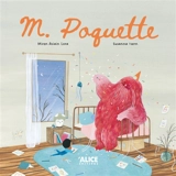 Monsieur Poquette : un ami imaginaire - Susanna Isern