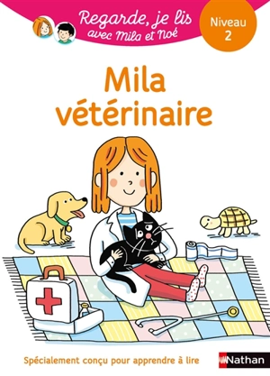 Mila vétérinaire : niveau 2 - Eric Battut