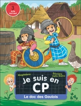 Je suis en CP. Le doc des Gaulois : niveau 3 - Magdalena