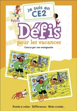 Je suis en CE2 : petits défis pour les vacances : points à relier, différences, mots croisés... - Magdalena