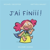 J'ai finiii ! - Michaël Escoffier