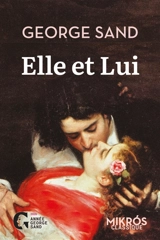 Elle et lui - George Sand