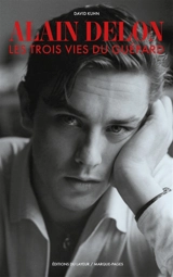 Alain Delon, les trois vies du Guépard - David Kuhn