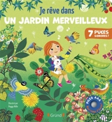 Je rêve dans un jardin merveilleux - Emilie Collet