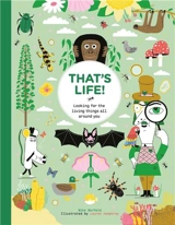 That´s Life ! : Looking for the Living Things All Around You - Mike Barfield