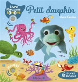 Petit dauphin dans l'océan - Emilie Collet