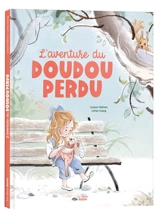 L'aventure du doudou perdu - Louison Nielman