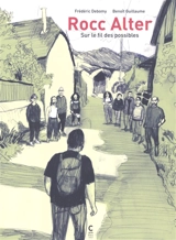 Rocc alter : sur le fil des possibles - Frédéric Debomy