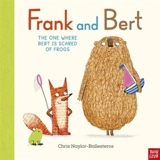 Frank and Bert : The One Where Bert Is Scared of Frogs - Chris Naylor-Ballesteros