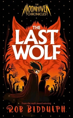The Last Wolf - Rob Biddulph