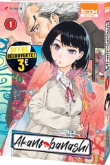Akane banashi. Vol. 1. Ce jour-là - Yuki Suenaga