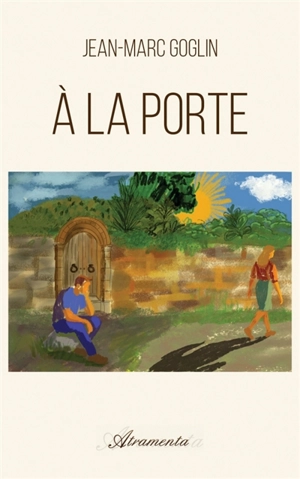 A la porte - Jean-Marc Goglin