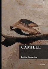 Camille - Brigitte Decuignière